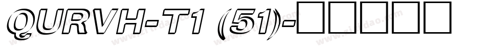 QURVH-T1 (51)字体转换
